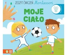 Zielona Sowa ZIELONASOWA Zeszyt ćwiczeń Montessori Moje ciało 95749