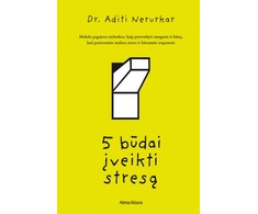 KNYGA 5 būdai įveikti stresą