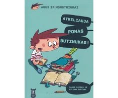 Apkabink Menuli Agus ir monstriukai. Atkeliauja ponas Butinukas