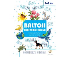 Baltoji skaitymo knyga. Skiemenuoti žodžiai, sakiniai ir tekstai