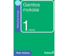 Šviesa Gamtos mokslai. Mokytojo knyga 1 klasei. Serija Maži milžinai