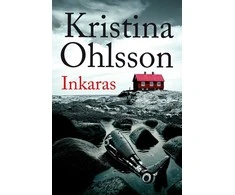 Inkaras. Detektyvas Augustas Strindbergas. 5 knyga