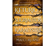Keturios sugriautos karalystės. Serijos „Penki lūžę kalavijai“. 2 knyga