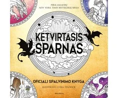 Ketvirtasis sparnas. Spalvinimo knyga