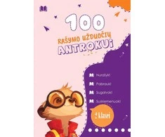 KNYGA 100 rašymo užduočių antrokui. Nurašyk! Pabrauk! Sugalvok! Suskiemenuok! 2 klasei