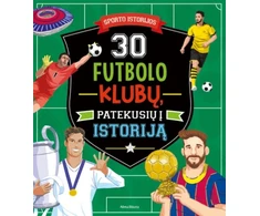 KNYGA 30 futbolo klubų, patekusių į istoriją