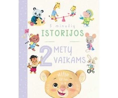 KNYGA 5 minučių istorijos 2 metų vaikams