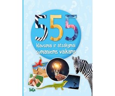 KNYGA 555 klausimai ir atsakymai sumaniems vaikams