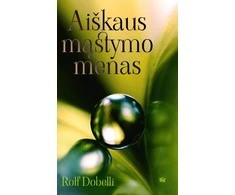 Aiškaus mąstymo menas