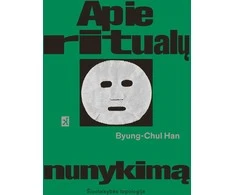 KNYGA Apie ritualų nunykimą