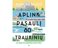 KNYGA Aplink pasaulį 80 - čia traukinių : 24 000 kilometrų nuotykis