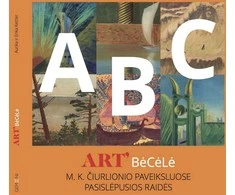 KNYGA ARTBėCėLė. M. K. Čiurlionio paveiksluose pasislėpusios raidės