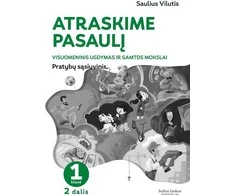 KNYGA Atraskime pasaulį. Visuomeninis ugdymas. Gamtos mokslai: pratybų sąsiuvinis 1 klasei, 2 dalis
