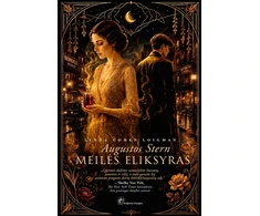 KNYGA Augustos Stern Meilės Eliksyras