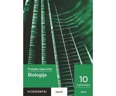 KNYGA Šviesa Biologija. Pratybų sąsiuvinis 10 (II gimnazijos) klasei, serija Horizontai