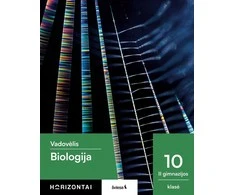 KNYGA Šviesa Biologija. Vadovėlis 10 (II gimnazijos) klasei, serija Horizontai