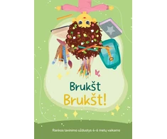 KNYGA Brukšt Brukšt! Rankos lavinimo užduotys 4-6 metų vaikams