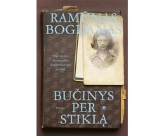 KNYGA Bučinys per stiklą. Trys meilės dainos, arba Atsisveikinimo giesmė