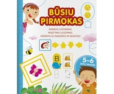 KNYGA Būsiu pirmokas. 5-6 m. Rankos lavinimas, mąstymo ugdymas, pažintis su raidėmis ir skaičiais