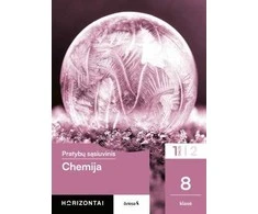KNYGA Šviesa Chemija. Pratybų sąsiuvinis 8 klasei, 1 dalis, serija Horizontai