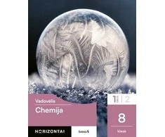 KNYGA Šviesa Chemija. Vadovėlis 8 klasei, 1 dalis, serija Horizontai