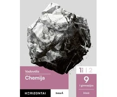 KNYGA Šviesa Chemija. Vadovėlis 9 (I gimnazijos) klasei, 1 dalis, serija Horizontai
