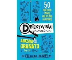 KNYGA Detektyviniai galvosūkiai. Auksinio granato byla