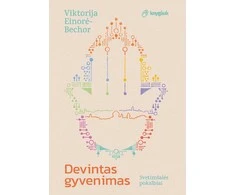 KNYGA Devintas gyvenimas. Svetimšalės pokalbiai