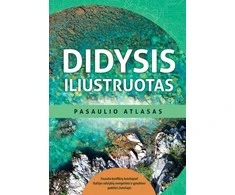 KNYGA Didysis iliustruotas pasaulio atlasas (2026)