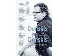 KNYGA Donskis yra Donskis. Neįrėminta biografija