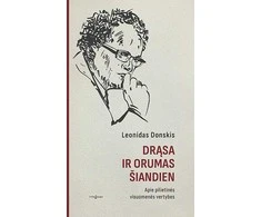 KNYGA Drąsa ir orumas šiandien. Apie pilietinės visuomenės vertybes