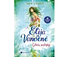KNYGA Elija Vandenė. Gelmių paslaptys, 1 dalis
