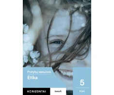 KNYGA Šviesa Etika. Pratybų sąsiuvinis 5 klasei, serija Horizontai