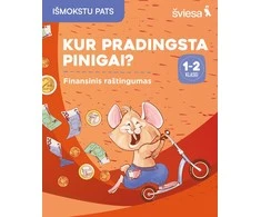 KNYGA Šviesa Finansinio raštingumo užduotys „Kur pradingsta pinigai?“ 12 klasei