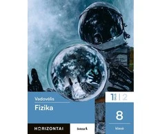 KNYGA Šviesa Fizika. Vadovėlis 8 klasei, 1 dalis, serija Horizontai