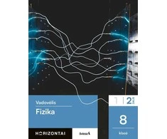 KNYGA Šviesa Fizika. Vadovėlis 8 klasei, 2 dalis, serija Horizontai