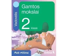 KNYGA Šviesa Gamtos mokslai. Vadovėlis 2 klasei. Serija Maži milžinai