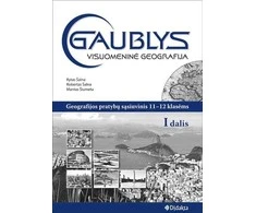 KNYGA GAUBLYS. Visuomeninė geografija. Prat. Sąs. 1112 kl., I d.