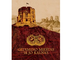 KNYGA Gedimino miestas ir jo kalnas