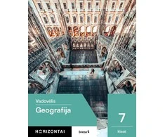 KNYGA Šviesa Geografija. Vadovėlis 7 klasei, serija Horizontai