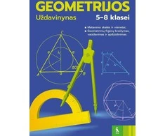 KNYGA Šviesa Geometrijos uždavinynas 5-8 klasei, 1 dalis