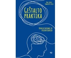 KNYGA Geštalto praktika: konsultavimas ir psichoterapija