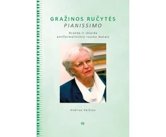 KNYGA Gražinos Ručytės pianissimo