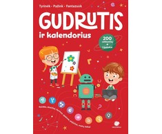 KNYGA Gudrutis ir kalendorius: tyrinėk, pažink, fantazuok