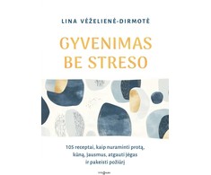 KNYGA Gyvenimas be streso