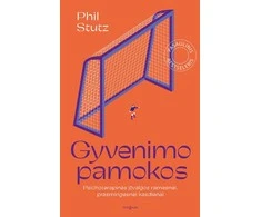 KNYGA Gyvenimo pamokos. Psichoterapinės įžvalgos ramesnei, prasmingesnei kasdienai