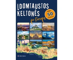 KNYGA Įdomiausios kelionės po Europą