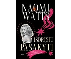 KNYGA Išdrįsiu pasakyti. Viskas ką būčiau norėjusi žinoti apie menopauzę