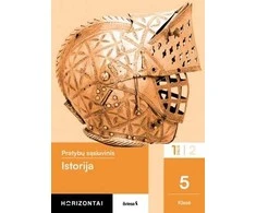 KNYGA Šviesa Istorija. Pratybų sąsiuvinis 5 klasei, 1 dalis. Serija Horizontai