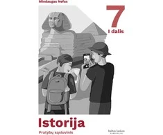 KNYGA Istorija. Pratybų sąsiuvinis 7 klasei, 1 dalis
